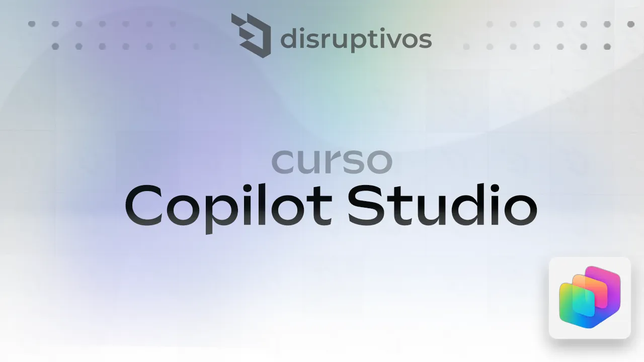 Curso Copilot Studio